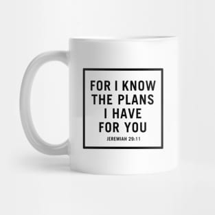 For I Know the Plans I Have for You Mug